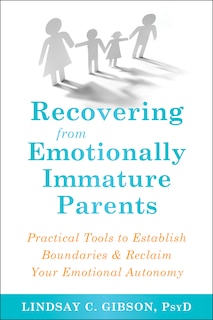 Front cover_Recovering From Emotionally Immature Parents