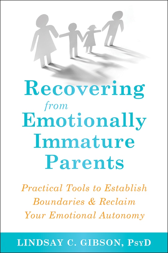 Front cover_Recovering From Emotionally Immature Parents