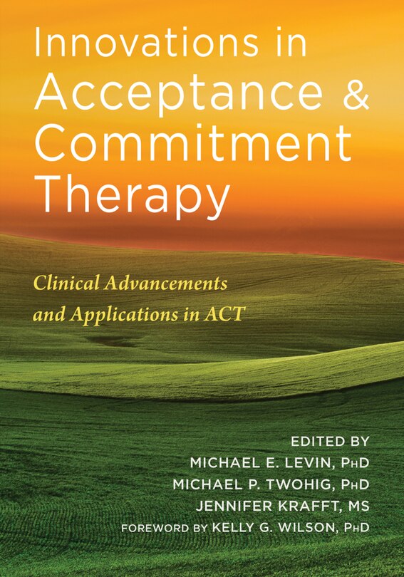 Front cover_Innovations In Acceptance And Commitment Therapy