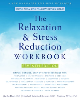 Front cover_The Relaxation And Stress Reduction Workbook