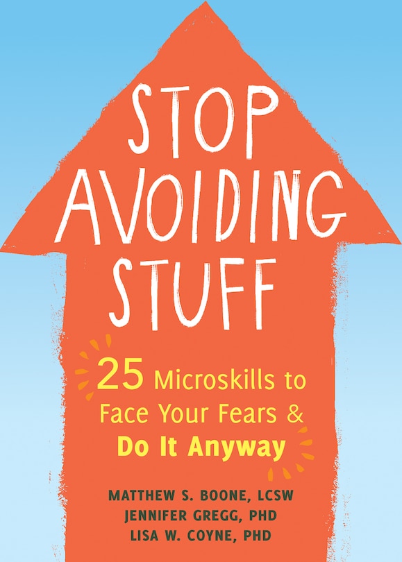 Front cover_Stop Avoiding Stuff