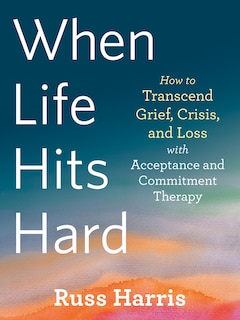 Front cover_When Life Hits Hard