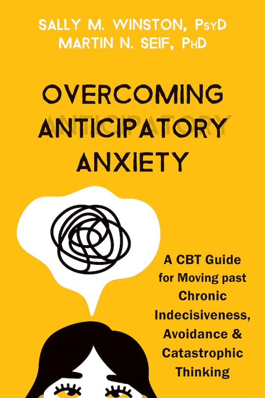 Front cover_Overcoming Anticipatory Anxiety