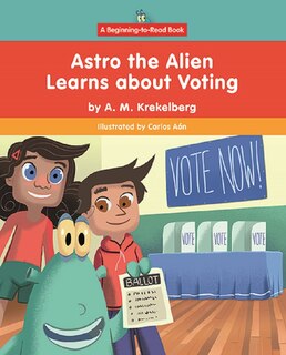 Couverture_Astro the Alien Learns about Voting