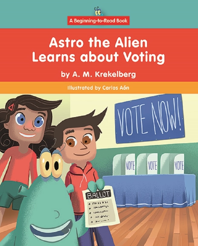 Couverture_Astro the Alien Learns about Voting