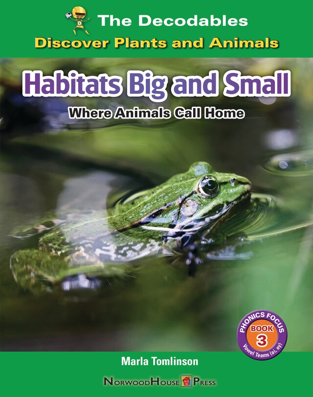 Front cover_Habitats Big and Small: Where Animals Call Home