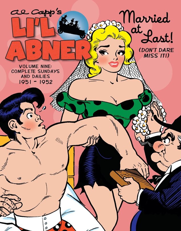 Front cover_Li'l Abner: The Complete Dailies And Color Sundays, Vol. 9: 1951-1952
