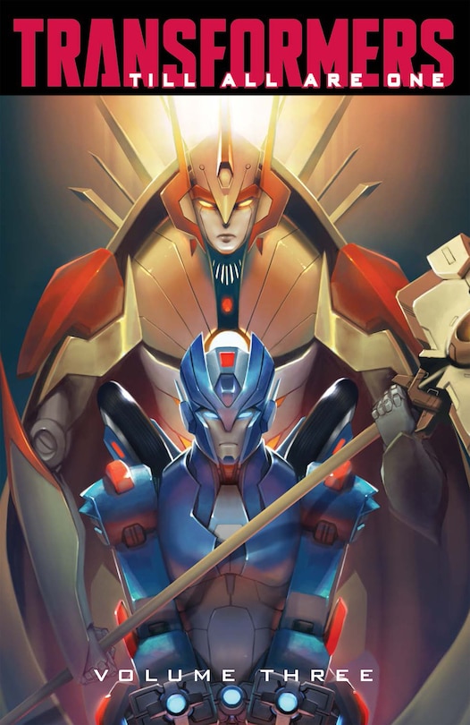 Couverture_Transformers: Till All Are One, Vol. 3