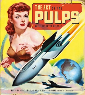 Front cover_The Art Of The Pulps: An Illustrated History
