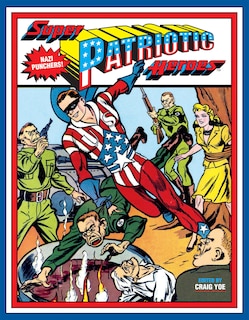 Super Patriotic Heroes