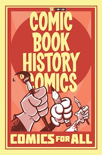 Front cover_Comic Book History Of Comics: Comics For All
