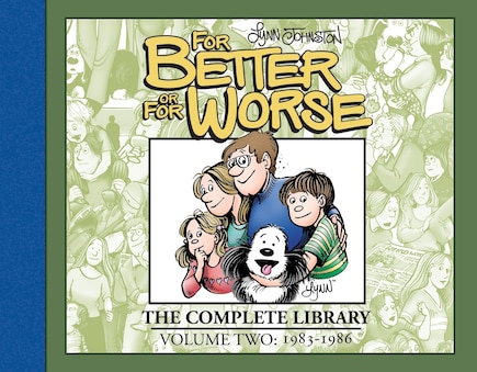 For Better Or For Worse: The Complete Library, Vol. 2