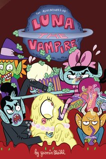 Front cover_Luna The Vampire: Pickled Zits
