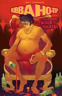 Front cover_Bubba Ho-tep And The Cosmic Blood-suckers (graphic Novel)