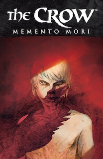 Couverture_The Crow: Memento Mori