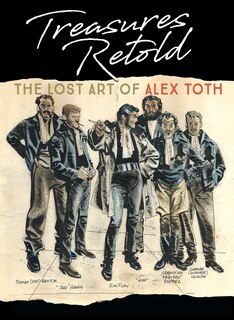 Front cover_Treasures Retold: The Lost Art Of Alex Toth