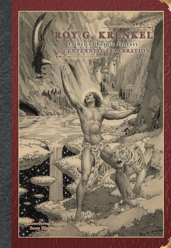 Front cover_Roy G. Krenkel: Father Of Heroic Fantasy - A Centennial Celebration