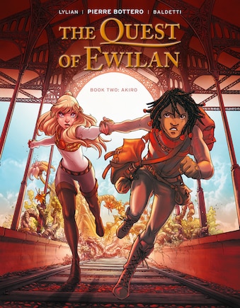 The Quest Of Ewilan, Vol. 2: Akiro