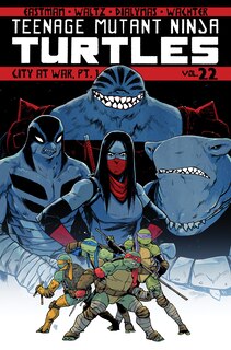 Couverture_Teenage Mutant Ninja Turtles Volume 22: City At War, Pt. 1