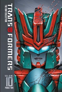 Front cover_Transformers: Idw Collection Phase Two Volume 10