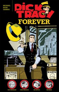 Front cover_Dick Tracy Forever