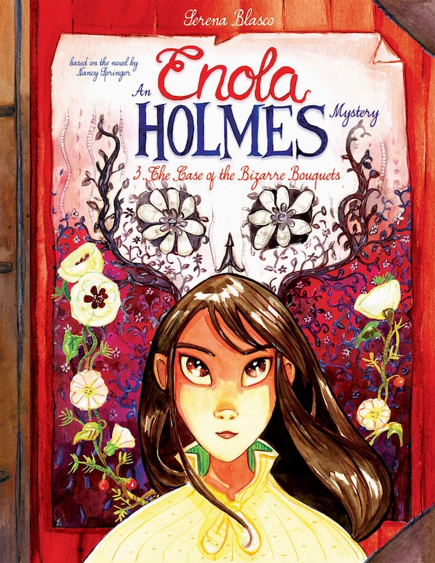 Front cover_Enola Holmes: The Case Of The Bizarre Bouquets