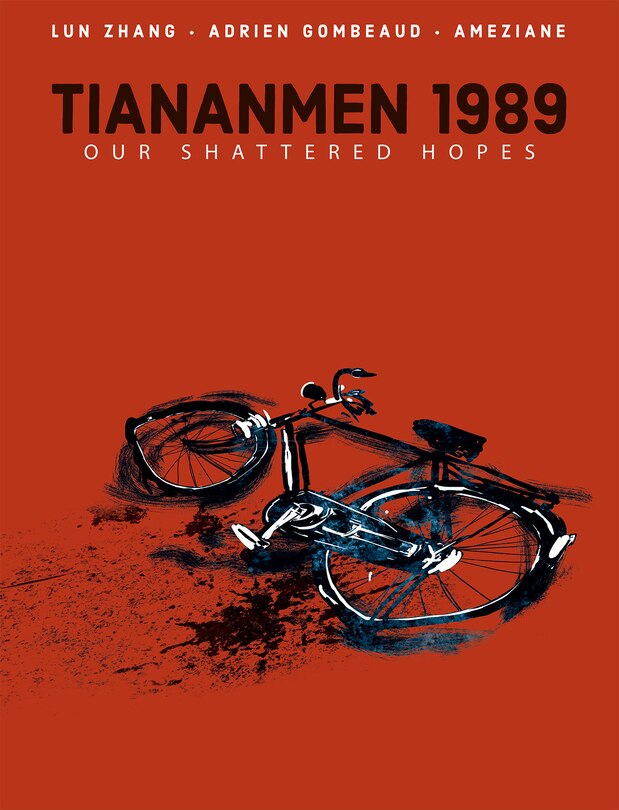 Front cover_Tiananmen 1989: Our Shattered Hopes