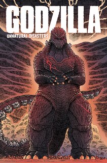 Front cover_Godzilla: Unnatural Disasters