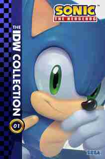 Sonic The Hedgehog: The Idw Collection, Vol. 1 by Ian Flynn
