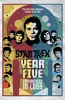 Couverture_Star Trek: Year Five - Experienced In Loss (book 4)