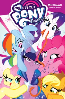 Front cover_My Little Pony Omnibus Volume 7