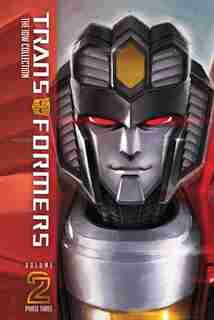 Transformers: The Idw Collection Phase Three, Vol. 2 by Mairghread Scott