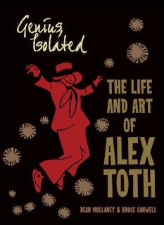 Front cover_Genius, Isolated: The Life And Art Of Alex Toth
