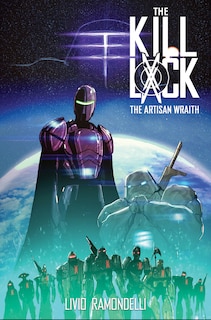 Front cover_The Kill Lock: The Artisan Wraith