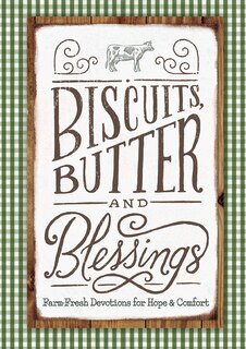 Front cover_Biscuits, Butter, and Blessings