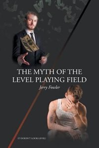 Couverture_The Myth of the Level Playing Field