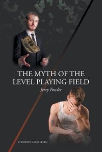 Couverture_The Myth of the Level Playing Field