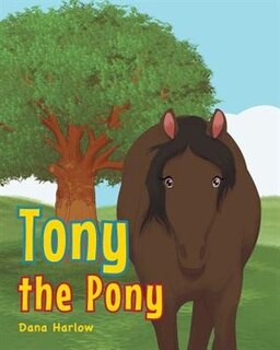 Tony the Pony