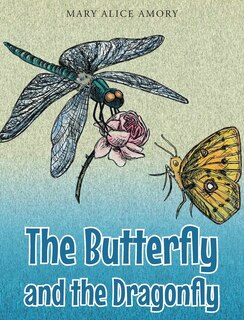 Front cover_The Butterfly and the Dragonfly