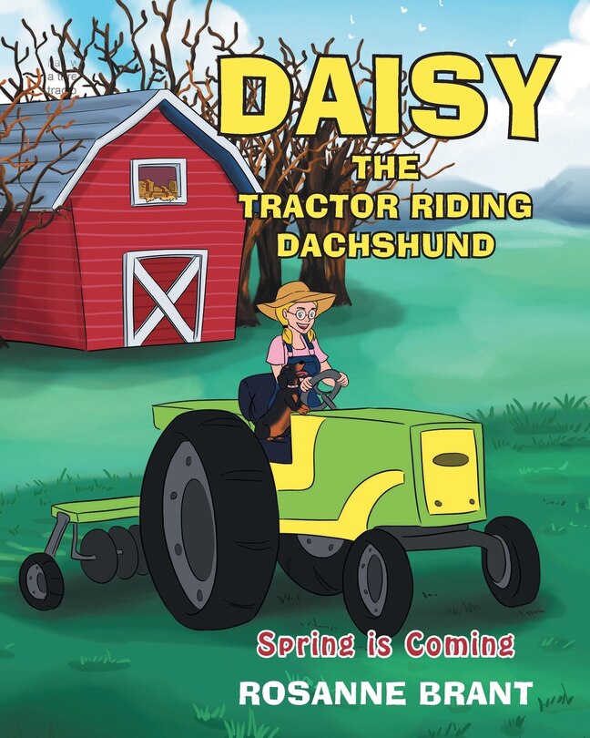 Front cover_Daisy the Tractor Riding Dachshund