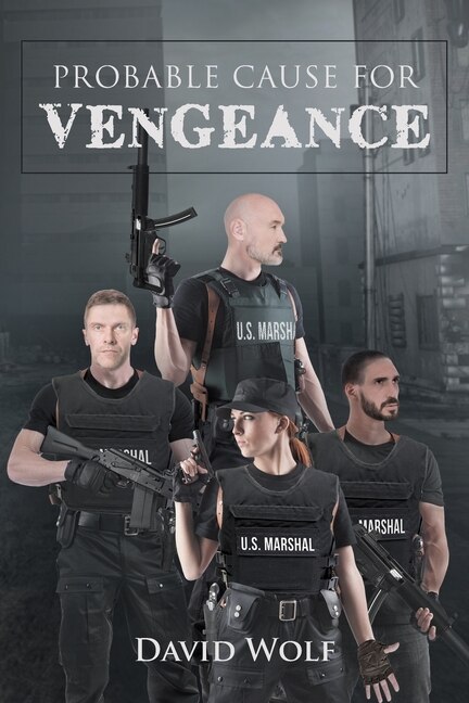 Front cover_Probable Cause for Vengeance