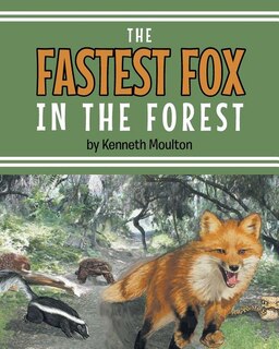 Front cover_The Fastest Fox in the Forest