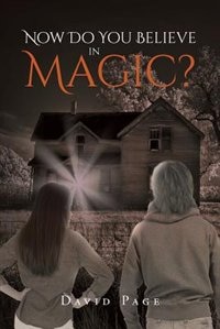 Front cover_Now Do You Believe in Magic?