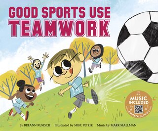 Front cover_Good Sports Use Teamwork