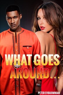 Front cover_What Goes Around...