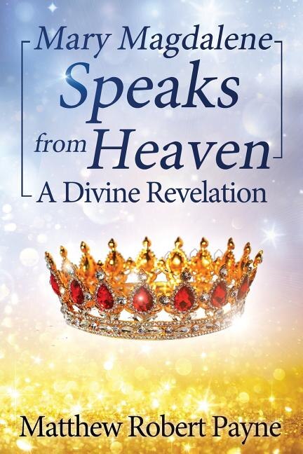 Front cover_Mary Magdalene Speaks from Heaven