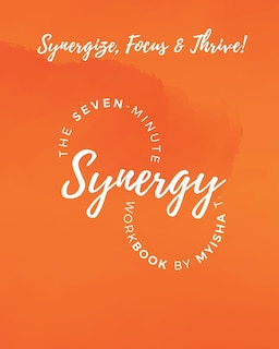 Front cover_The Seven Minute Synergy Workbook