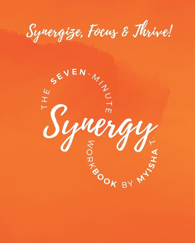 Front cover_The Seven Minute Synergy Workbook