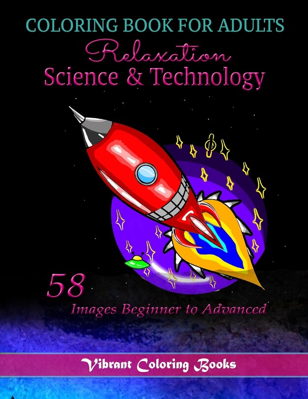 Front cover_Coloring Book For adults Relaxation Science & Technology