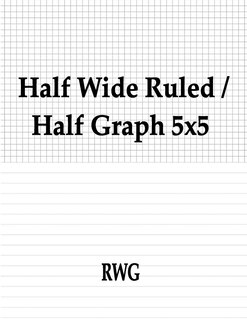 Couverture_Half Wide Ruled / Half Graph 5x5